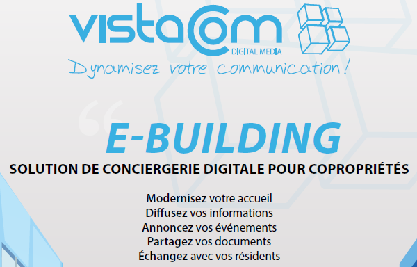 E-Building, La solution de « conciergerie digitale pour copropriétés » by Vistacom Digital Media!