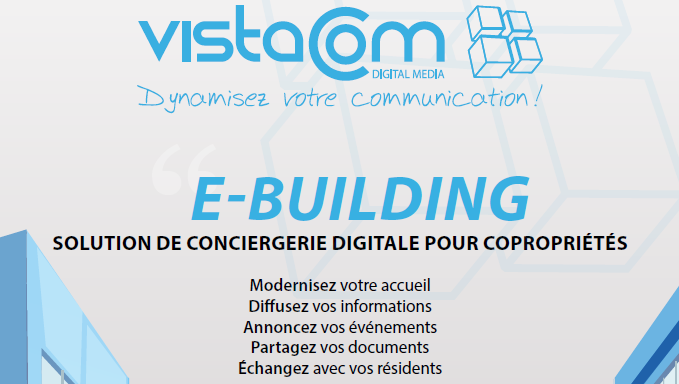 E-Building, La solution de « conciergerie digitale pour copropriétés » by Vistacom Digital Media!